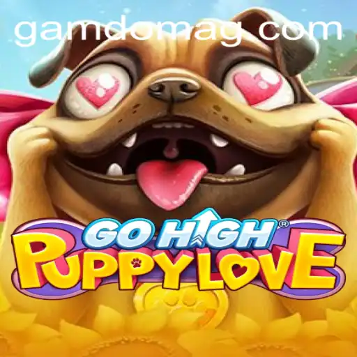 GoHighPuppyLove: A New Adventure in Mobile Gaming
