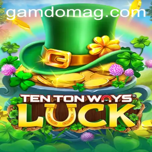 Unraveling the Excitement of TenTonWaysLuck: The Latest Gaming Sensation